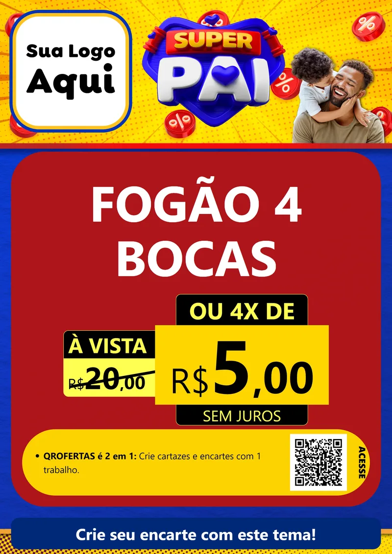 Modelo de Cartaz para Cartaz A4 Vertical com o tema Super Pai para Móveis e Eletro