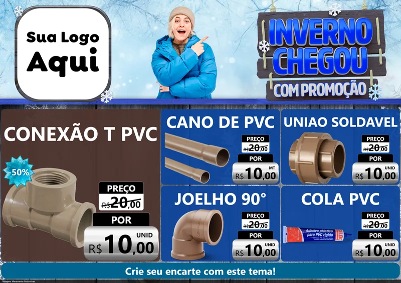 Modelo de Encarte para Encarte A4 Horizontal com o tema Inverno Chegou Com Promoção para Tubos e conexões