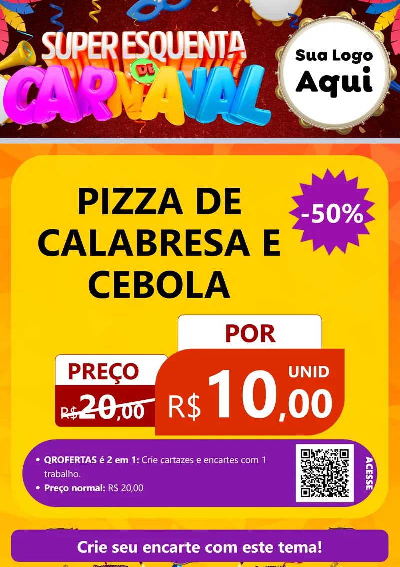 Modelo de Cartaz para Cartaz A4 Vertical com o tema Super Esquenta de Carnaval para Pizzaria