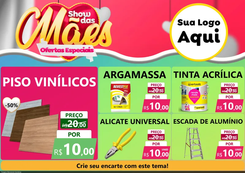 Modelo de Encarte para Encarte A4 Horizontal com o tema Show das Mães - Ofertas Especiais para Material para Construção