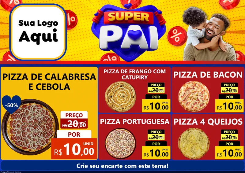 Modelo de Encarte para Encarte A4 Horizontal com o tema Super Pai para Pizzaria