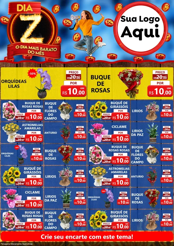 Modelo de Encarte para Encarte A4 Vertical com o tema Dia Z - O Dia Mais Barato Do Mês para Floricultura e jardim