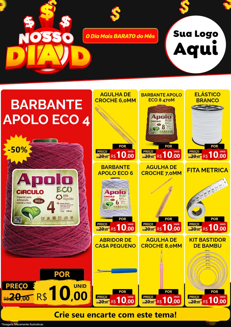 Modelo de Encarte para Encarte A4 Vertical com o tema Nosso Dia D para Armarinho e Aviamentos