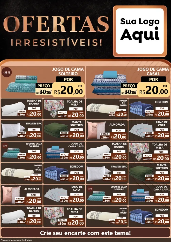 Modelo de Encarte para Encarte A4 Vertical com o tema Ofertas Irresistíveis! para Cama, Mesa e Banho