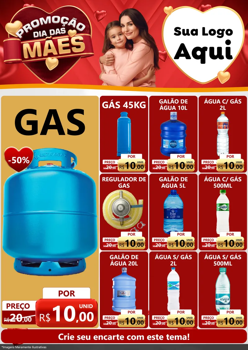 Modelo de Encarte para Encarte A4 Vertical com o tema Promoção Dia das Mães para Água e gás
