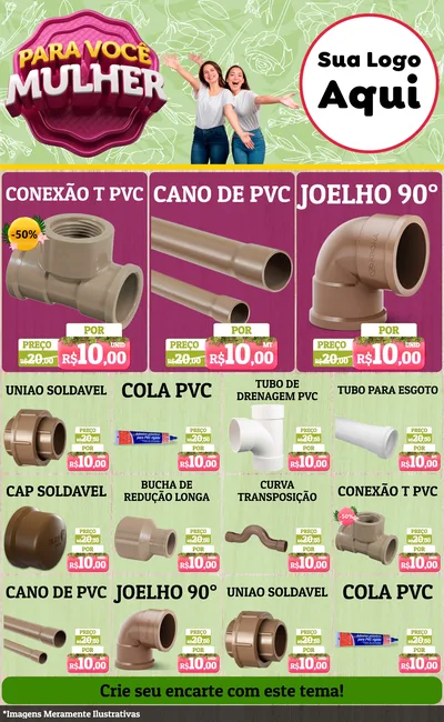 Modelo de Encarte para Encarte Grande com o tema Para Você Mulher para Tubos e conexões