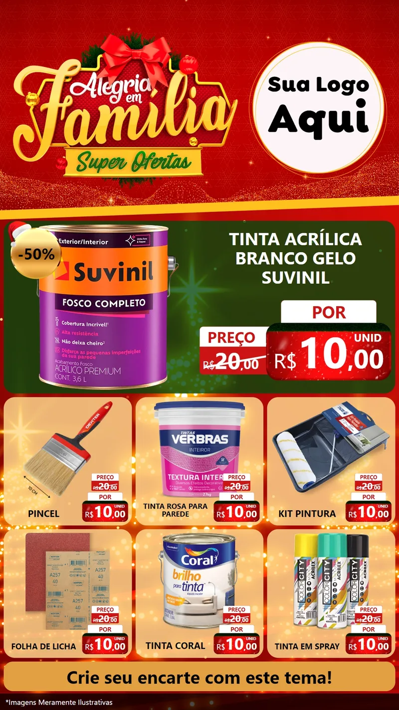 Modelo de Rede Social para Stories com o tema Alegria em Família Super Ofertas - Natal para Tintas e Ferramentas