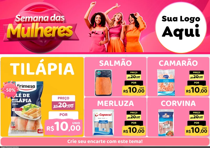 Modelo de Encarte para Encarte A4 Horizontal com o tema Semana das Mulheres para Peixaria