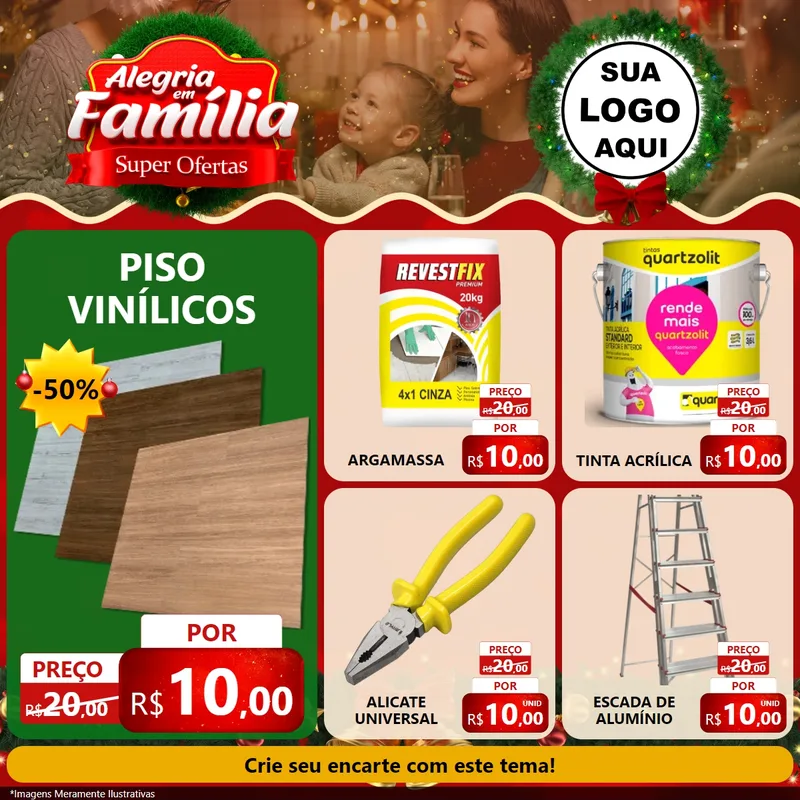 Modelo de Rede Social para Feed Facebook com o tema Alegria Em Família - Super Ofertas para Material para Construção