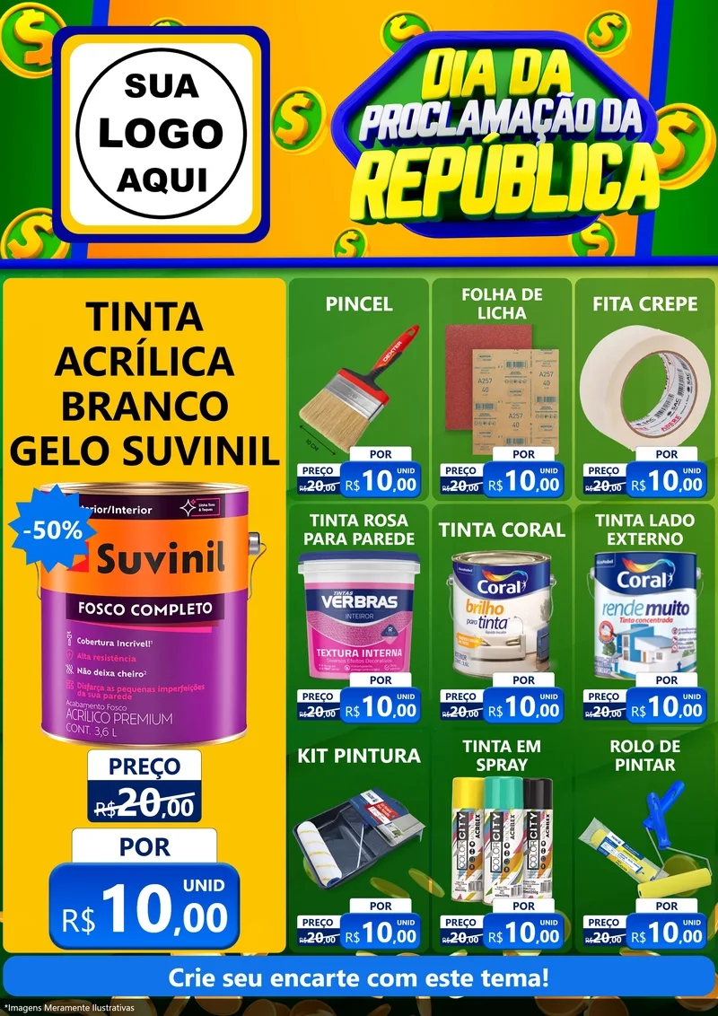 Modelo de Encarte para Encarte A4 Vertical com o tema Dia Da Proclamação da República para Tintas e Ferramentas