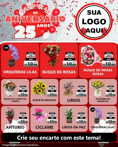 Modelo de Rede Social para Feed Instagram com o tema Promoção de Aniversário - 25Anos para Floricultura e jardim