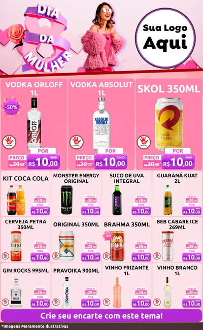 Modelo de Encarte para Encarte Grande com o tema Dia da Mulher para Distribuidora de bebidas
