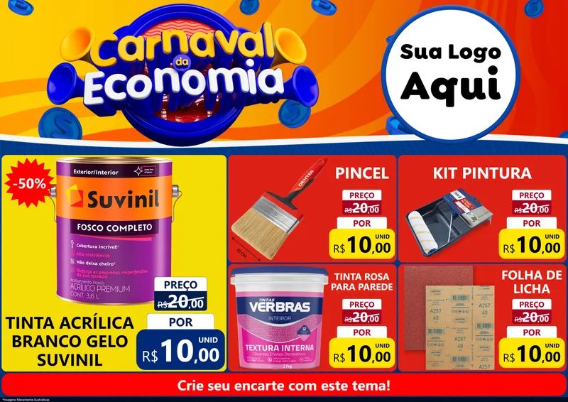Modelo de Encarte para Encarte A4 Horizontal com o tema Carnaval da Economia para Tintas e Ferramentas