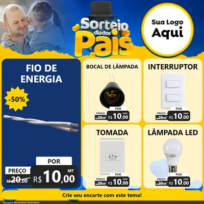 Modelo de Rede Social para Feed Facebook com o tema Sorteio Dia Dos Pais para Materiais Elétricos