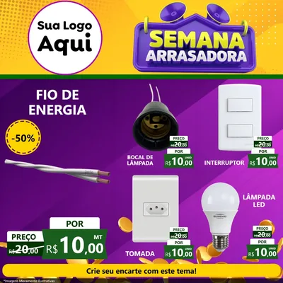 Modelo de Rede Social para Feed Facebook com o tema Semana Arrasadora para Materiais Elétricos
