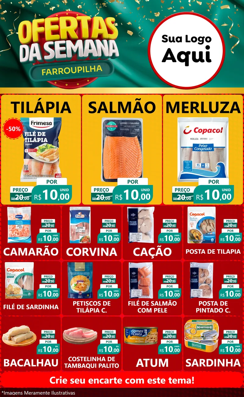 Modelo de Encarte para Encarte Grande com o tema Ofertas da Semana Farroupilha para Peixaria