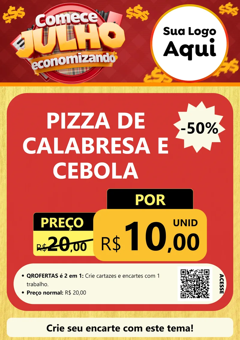 Modelo de Cartaz para Cartaz A4 Vertical com o tema Comece Julho Economizando para Pizzaria