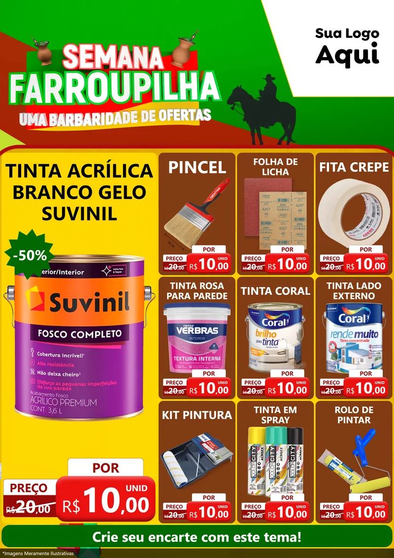 Modelo de Encarte para Encarte A4 Vertical com o tema Semana Farroupilha - Uma Barbaridade de Ofertas para Tintas e Ferramentas