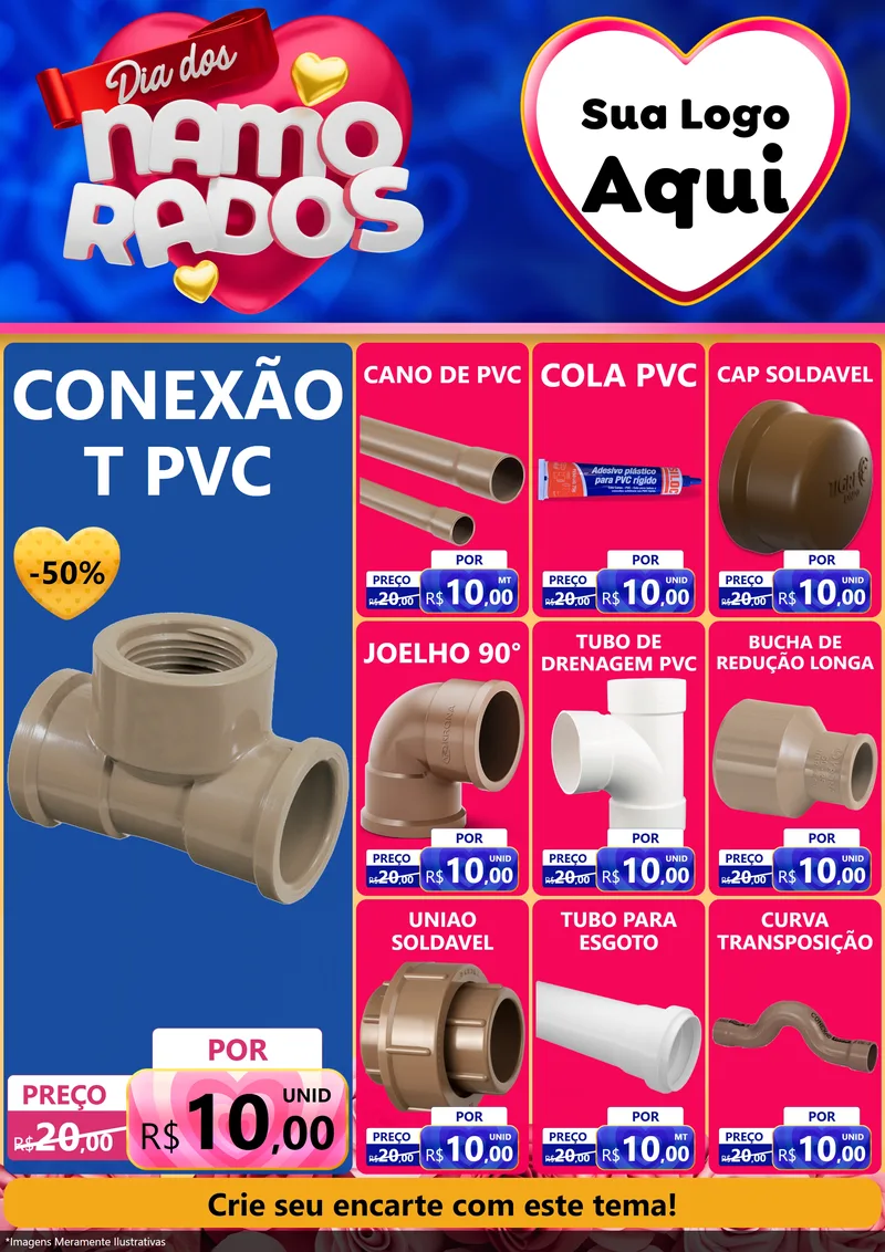 Modelo de Encarte para Encarte A4 Vertical com o tema Dia dos namorados para Tubos e conexões