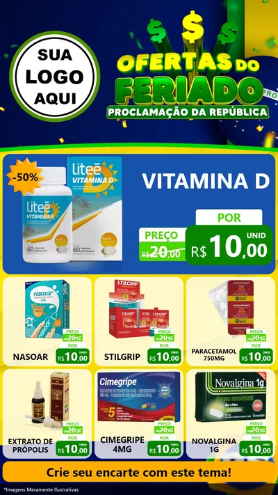 Modelo de Rede Social para Stories com o tema Ofertas do Feriado - Proclamação da República para Farmácia