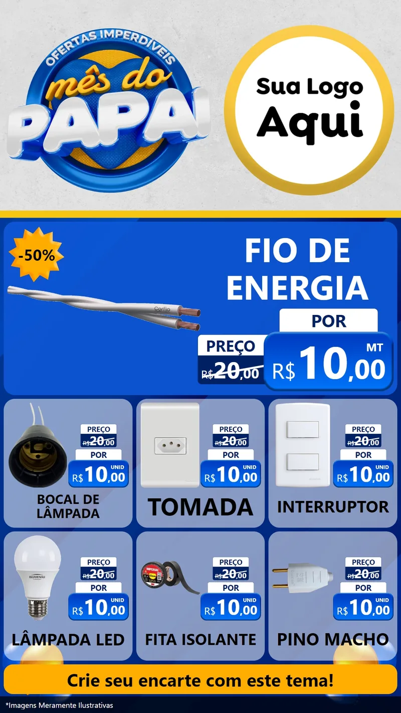 Modelo de Rede Social para Stories com o tema Ofertas Imperdíveis Mês Do Papai para Materiais Elétricos