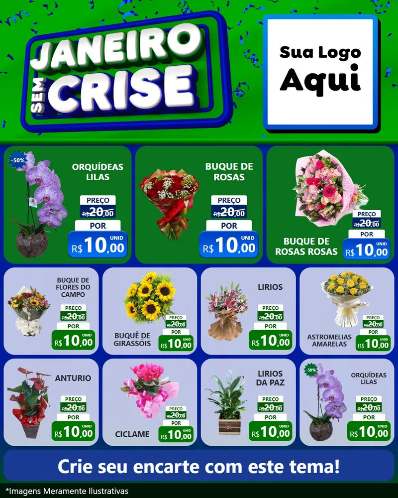 Modelo de Rede Social para Feed Instagram com o tema Janeiro Sem Crise para Floricultura e jardim