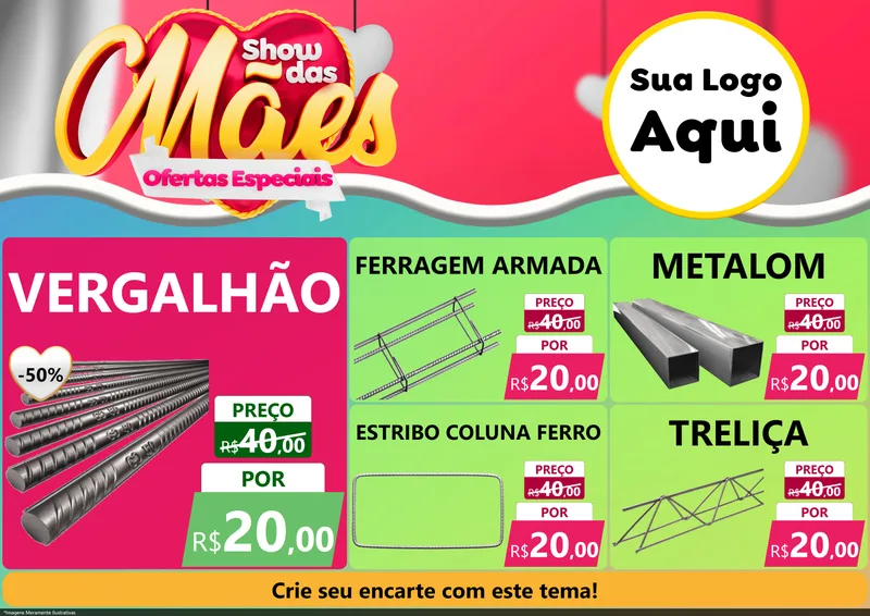 Modelo de Encarte para Encarte A4 Horizontal com o tema Show das Mães - Ofertas Especiais para Ferragens