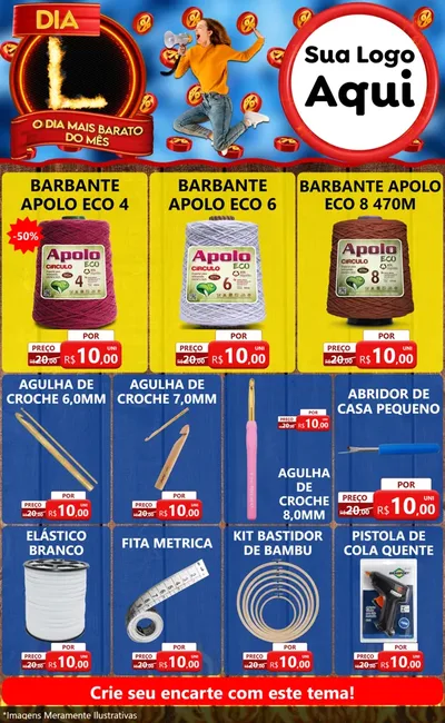 Modelo de Encarte para Encarte Grande com o tema Dia L - O Dia Mais Barato Do Mês para Armarinho e Aviamentos
