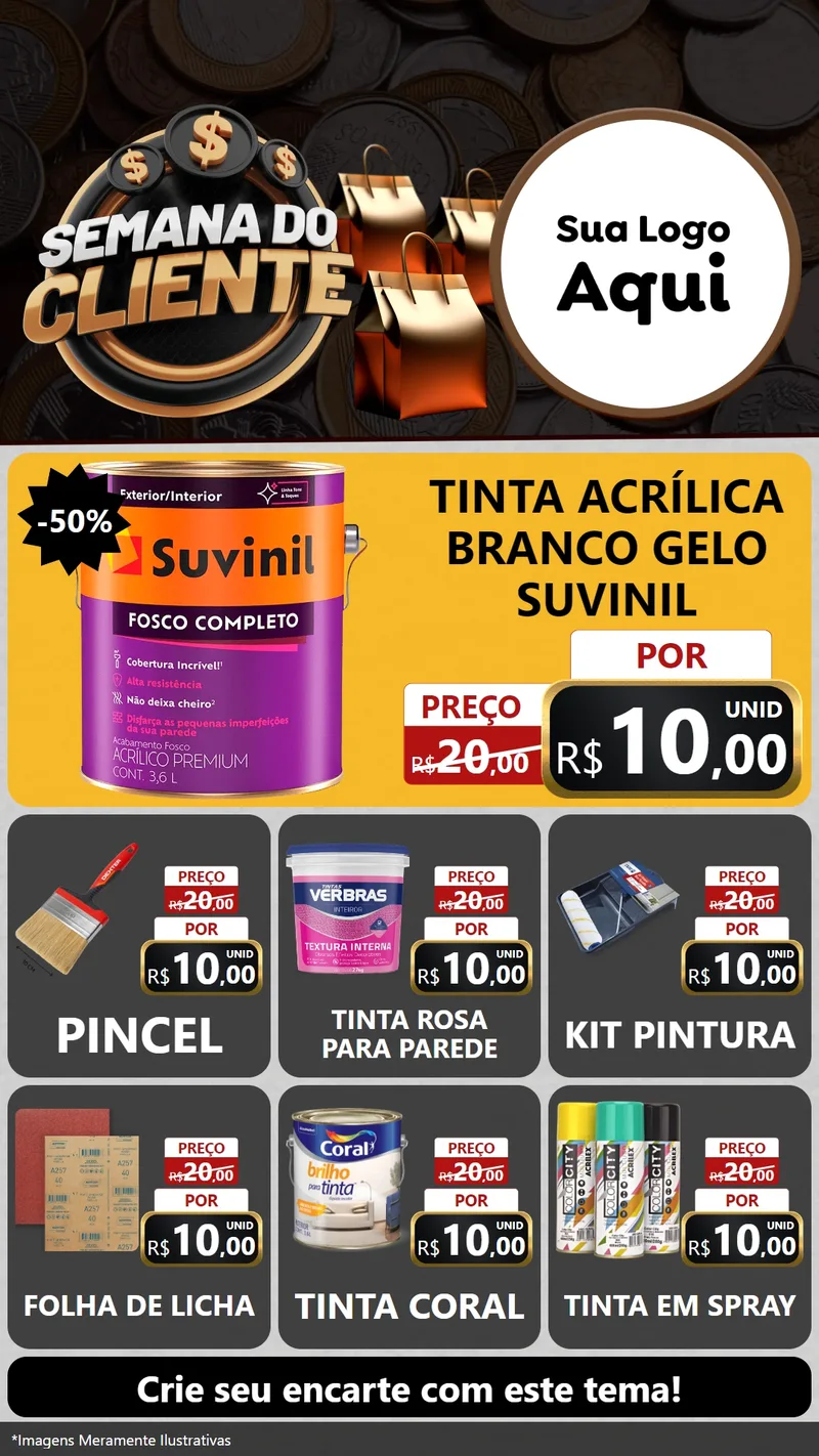Modelo de Rede Social para Stories com o tema Semana do Cliente para Tintas e Ferramentas