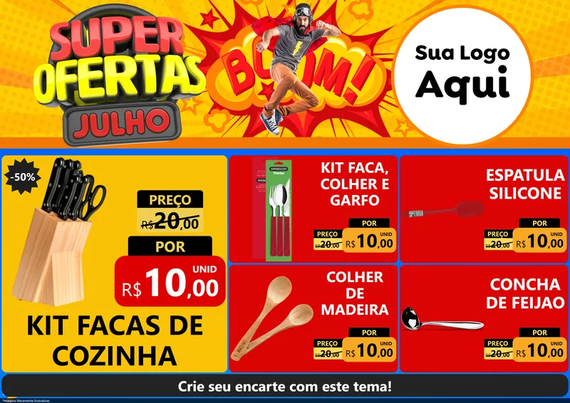 Modelo de Encarte para Encarte A4 Horizontal com o tema Super Ofertas Julho para Utilidades Domésticas