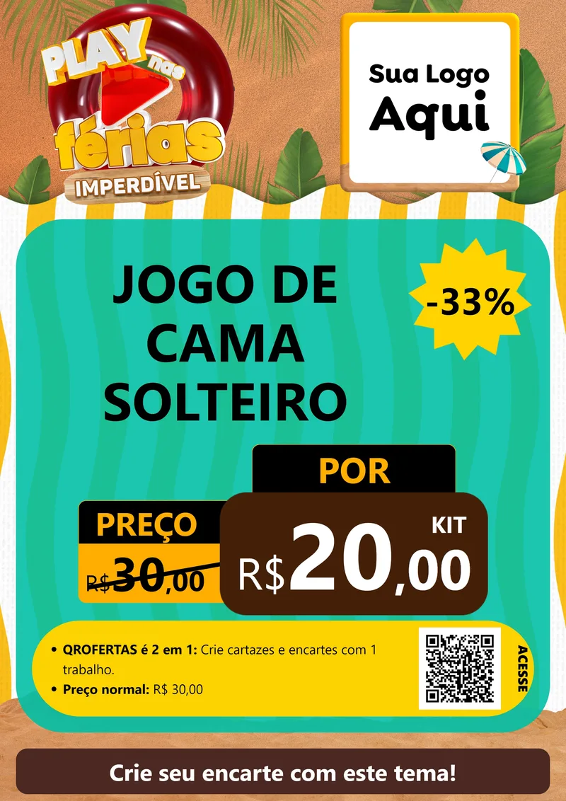 Modelo de Cartaz para Cartaz A4 Vertical com o tema Play Nas Férias Imperdível para Cama, Mesa e Banho