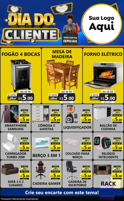 Modelo de Encarte para Encarte Grande com o tema Dia Do Cliente para Móveis e Eletro