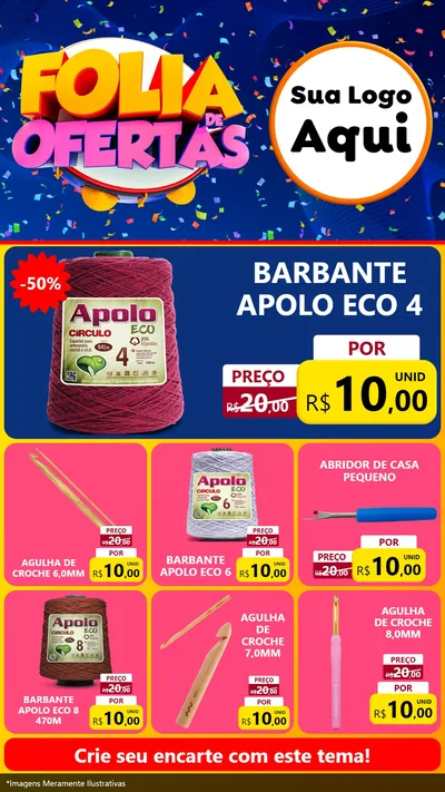 Modelo de Rede Social para Stories com o tema Folia de Ofertas para Armarinho e Aviamentos