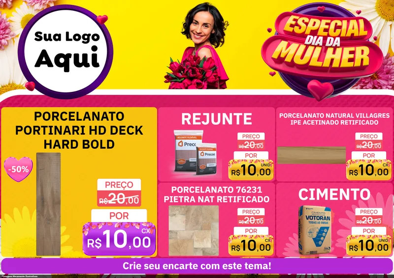 Modelo de Encarte para Encarte A4 Horizontal com o tema Especial Dia da Mulher para Pisos e revestimentos