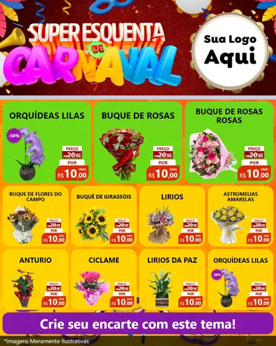 Modelo de Rede Social para Feed Instagram com o tema Super Esquenta de Carnaval para Floricultura e jardim