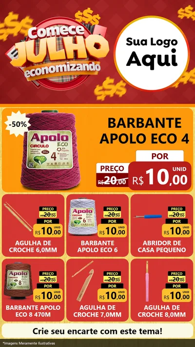 Modelo de Rede Social para Stories com o tema Comece Julho Economizando para Armarinho e Aviamentos