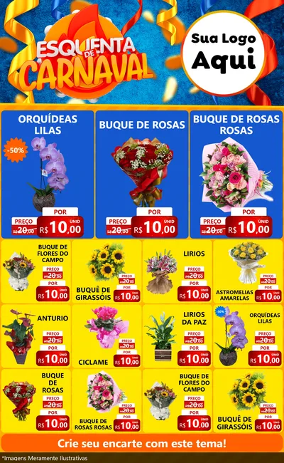 Modelo de Encarte para Encarte Grande com o tema Esquenta de Carnaval para Floricultura e jardim