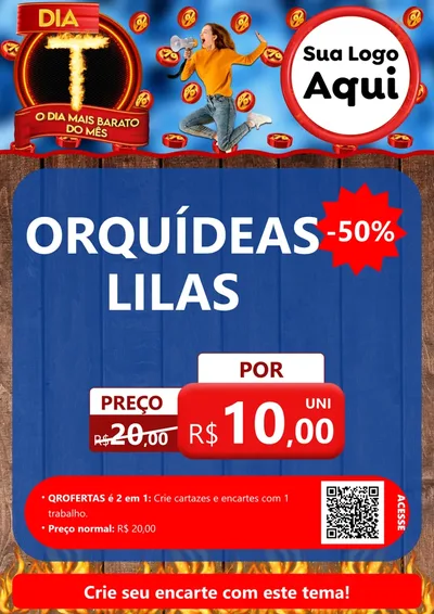 Modelo de Cartaz para Cartaz A4 Vertical com o tema Dia T - O Dia Mais Barato Do Mês para Floricultura e jardim