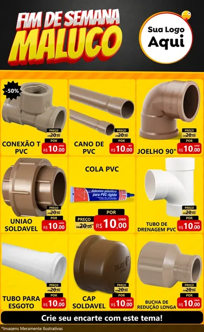 Modelo de Encarte para Encarte Grande com o tema Final de Semana Maluco para Tubos e conexões