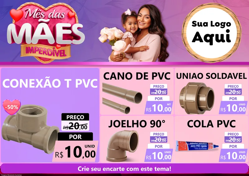 Modelo de Encarte para Encarte A4 Horizontal com o tema Mês das Mães Imperdível para Tubos e conexões