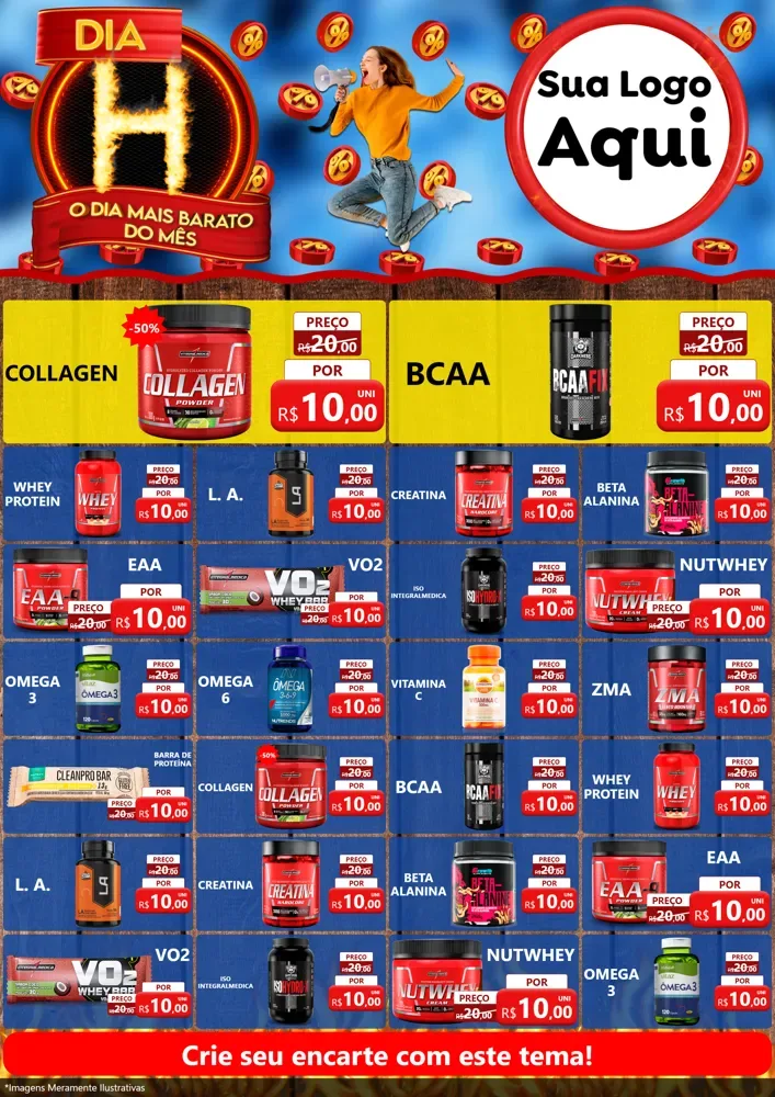 Modelo de Encarte para Encarte A4 Vertical com o tema Dia H - O Dia Mais Barato Do Mês para Suplementos alimentares