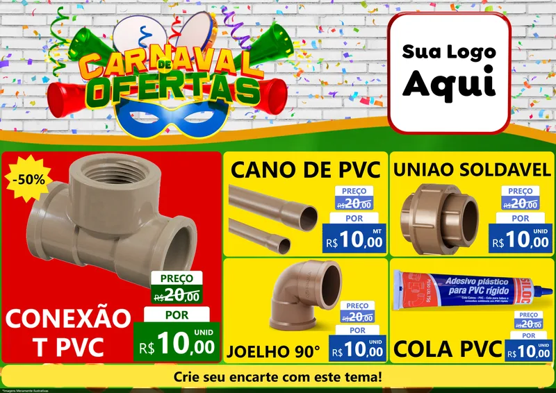 Modelo de Encarte para Encarte A4 Horizontal com o tema Carnaval de Ofertas para Tubos e conexões