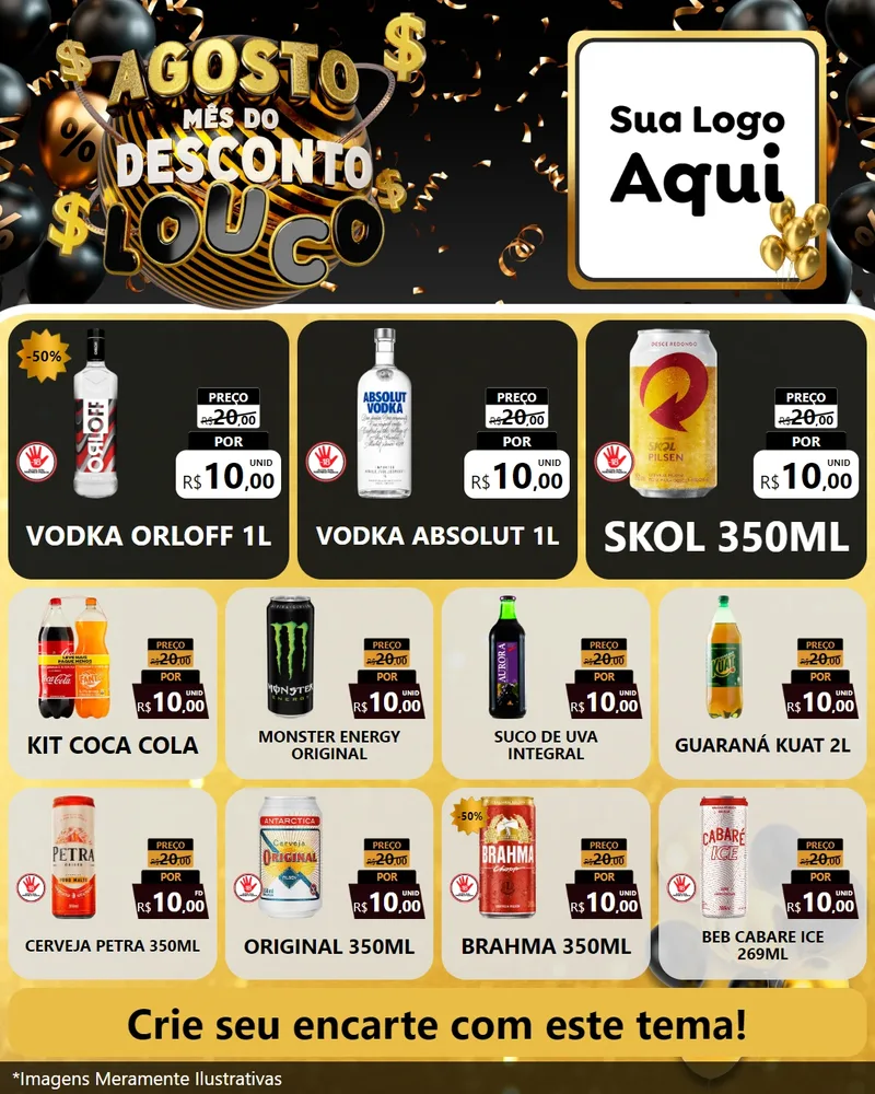 Modelo de Rede Social para Feed Instagram com o tema Agosto Mês do Desconto Louco para Distribuidora de bebidas