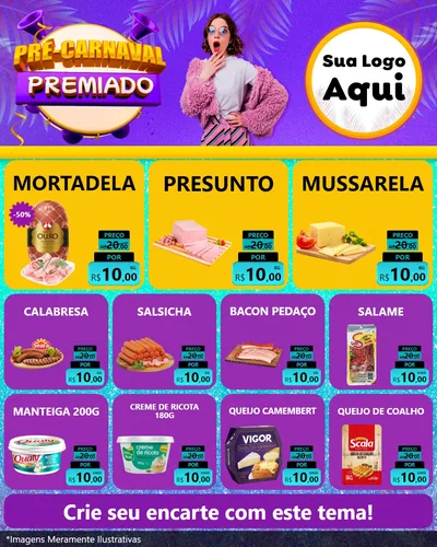 Modelo de Rede Social para Feed Instagram com o tema Pré-Carnaval Premiado para Frios e Laticínios