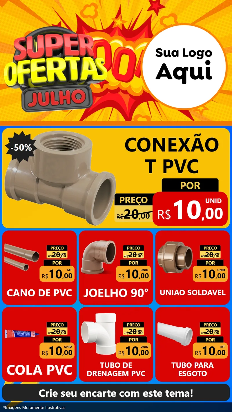 Modelo de Rede Social para Stories com o tema Super Ofertas Julho para Tubos e conexões