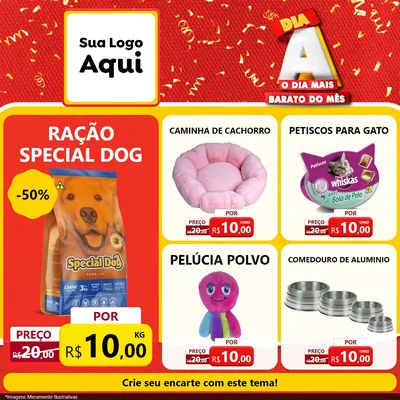 Modelo de Rede Social para Feed Facebook com o tema Dia A o Dia Mais Barato do Mês para Pet Shop