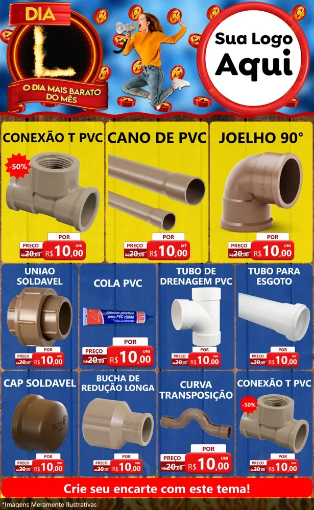 Modelo de Encarte para Encarte Grande com o tema Dia L - O Dia Mais Barato Do Mês para Tubos e conexões