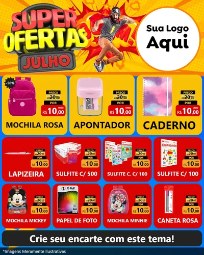Modelo de Rede Social para Feed Instagram com o tema Super Ofertas Julho para Papelaria