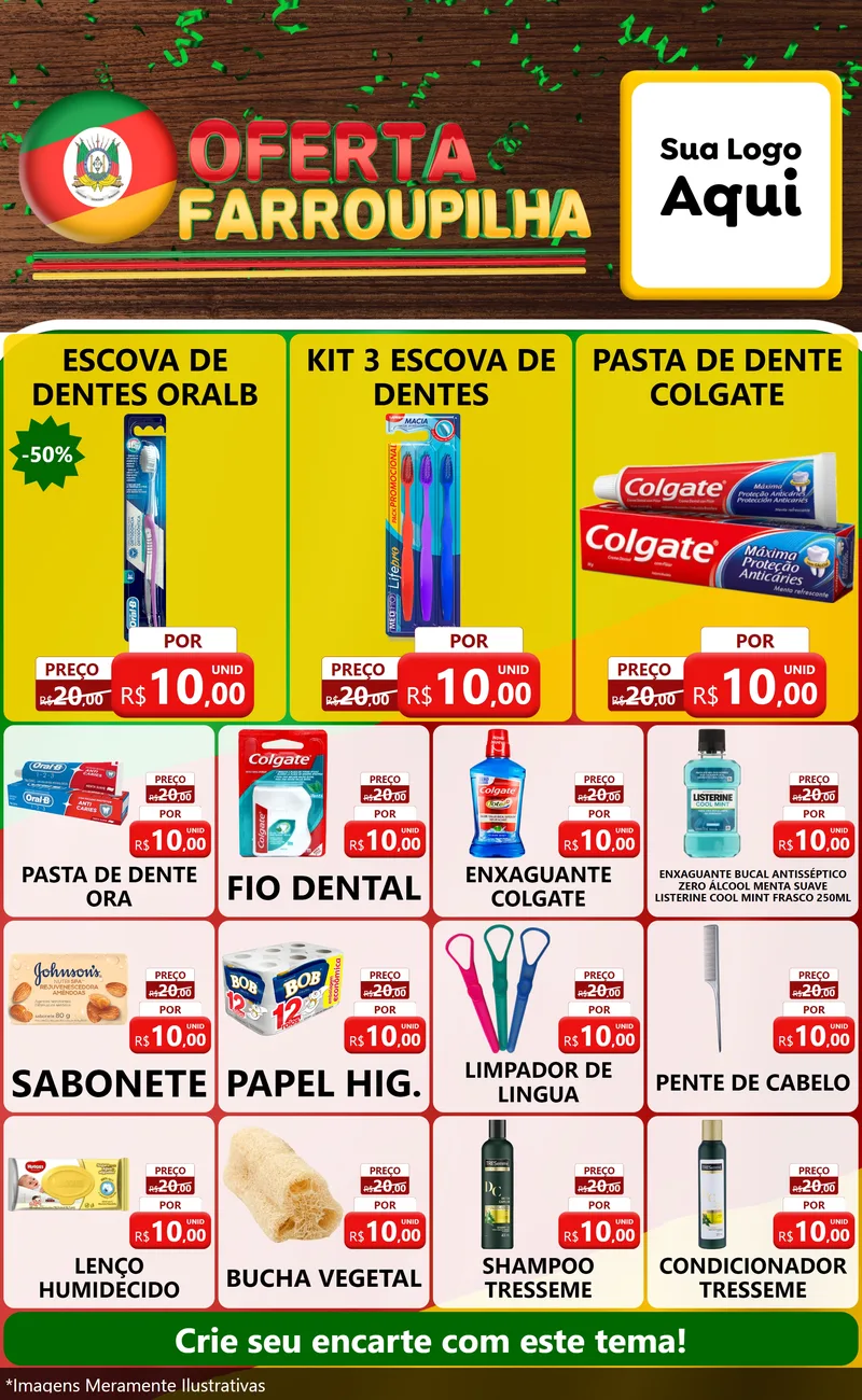 Modelo de Encarte para Encarte Grande com o tema Oferta Farroupilha para Higiene Pessoal
