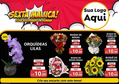 Modelo de Encarte para Encarte A4 Horizontal com o tema Sexta Maluca! para Floricultura e jardim